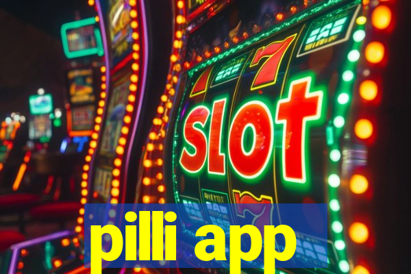 pilli app